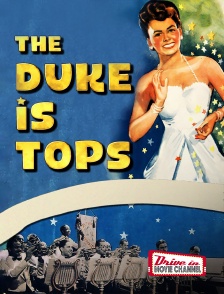 Drive-in Movie Channel - The Duke Is Tops