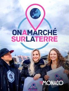 TV Monaco - On a marché sur la Terre