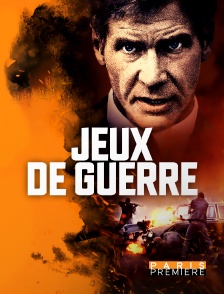 Paris Première - Jeux de guerre