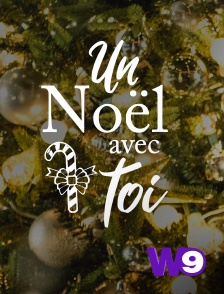 W9 - Un Noël avec toi