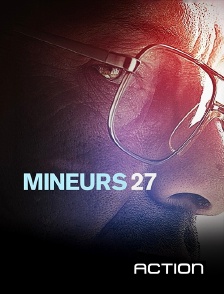 Action - Mineurs 27