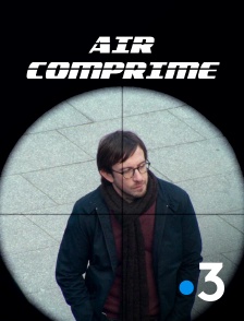 France 3 - Air comprimé