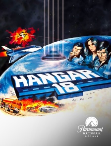 Paramount Network Décalé - Hangar 18