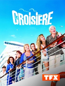 TFX - La croisière