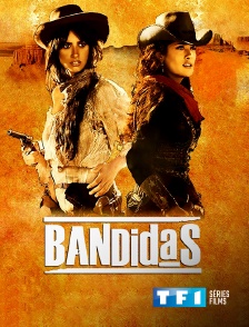 TF1 Séries Films - Bandidas