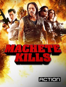 Action - Machete Kills