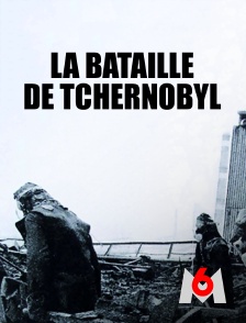 M6 - La bataille de Tchernobyl