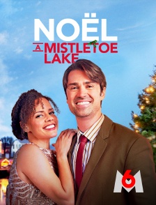 M6 - Noël à Mistletoe Lake