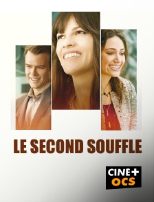 CINÉ Cinéma - Le second souffle en replay