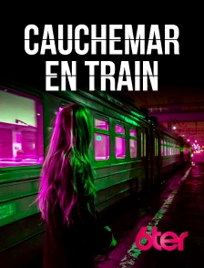 6ter - Cauchemar en train