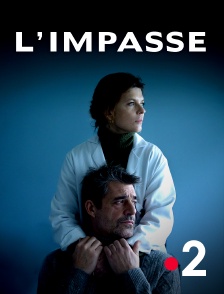 France 2 - L'impasse