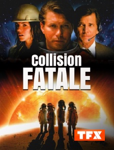 TFX - Collision fatale