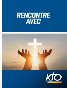 KTO - Rencontre avec