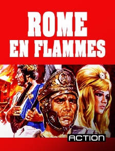 Action - Rome en flammes