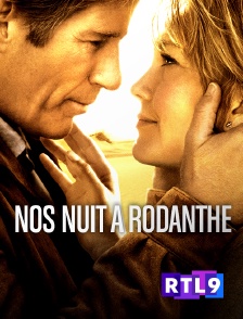 RTL 9 - Nos nuits à Rodanthe