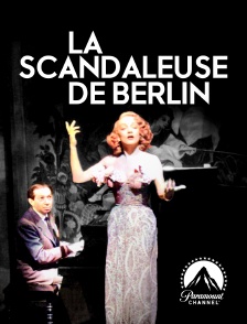 Paramount Channel - La scandaleuse de berlin