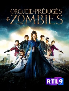 RTL 9 - Orgueil et préjugés et zombies