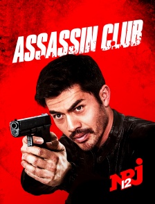 NRJ 12 - Assassin Club