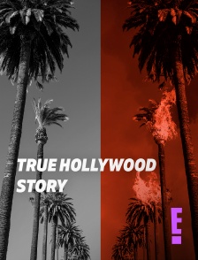 E! - True Hollywood Story