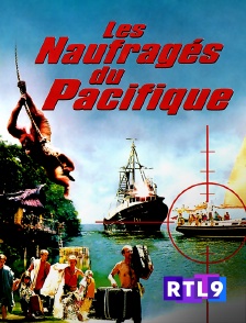 RTL 9 - Les naufragés du Pacifique