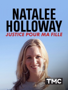 TMC - Natalee Holloway : Justice pour ma fille