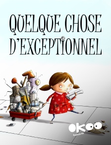 Okoo - Quelque chose d'exceptionnel