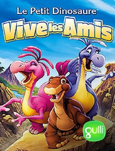 Gulli - Le petit dinosaure : Vive les amis