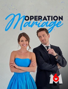 M6 - Opération mariage