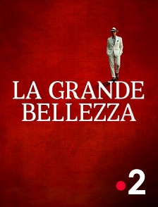 France 2 - La grande Bellezza