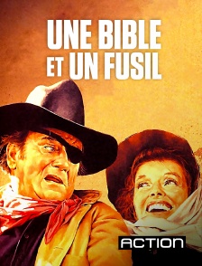 Action - Une bible et un fusil