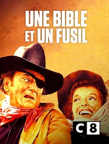 C8 - Une bible et un fusil