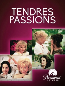 Paramount Network - Tendres passions