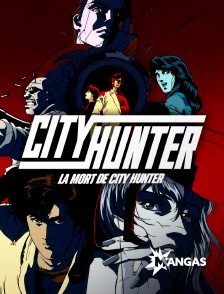 Mangas - City Hunter : La mort de City Hunter