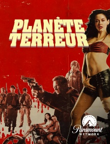 Paramount Network - Planète terreur