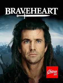 Chérie 25 - Braveheart