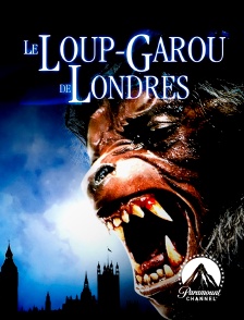 Paramount Channel - Le loup-garou de Londres