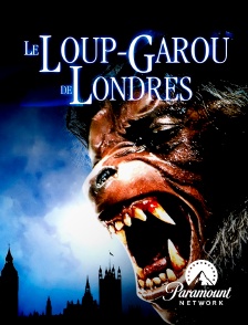 Paramount Network - Le loup-garou de Londres