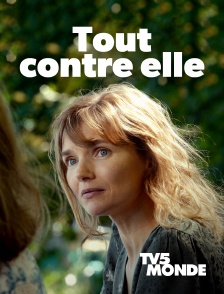 TV5MONDE - Tout contre elle