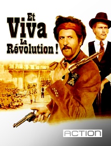 Action - Et viva la révolution