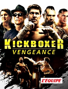 L'Equipe - Kickboxer : Vengeance