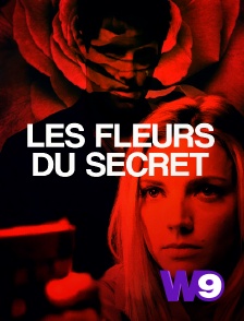 W9 - Les fleurs du secret