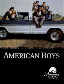 Paramount Network Décalé - American Boys