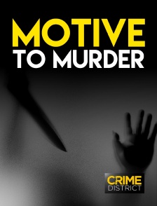 Crime District - Motive to Murder