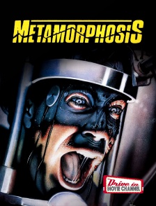 Drive-in Movie Channel - Metamorphosis