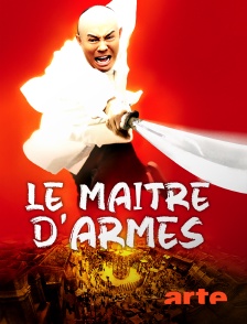 Arte - Le maître d'armes