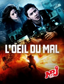 NRJ 12 - L'oeil du mal