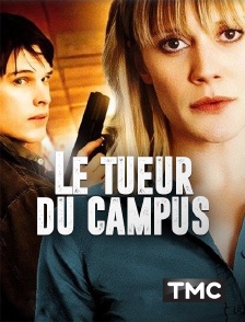 TMC - Le tueur du campus