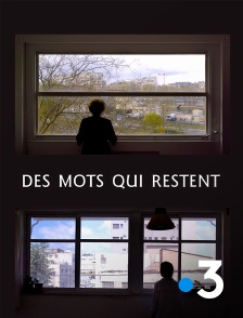 France 3 - Des mots qui restent