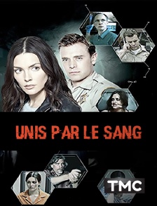 TMC - Unis par le sang