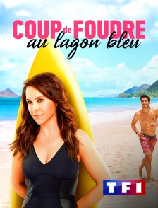 TF1 - Coup de foudre au lagon bleu